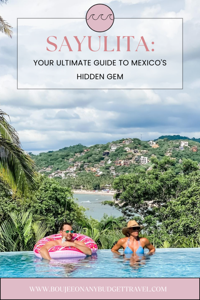 Sayulita: Your Ultimate Guide to Mexico's Hidden Gem